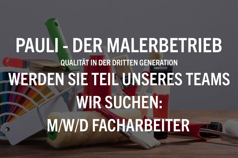 PAULI Der Malerbetrieb - Facharbeiter (m/w/d) in Hagen