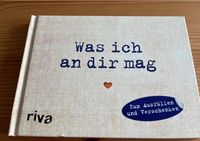 Geschenk/Buch „Was ich an dir mag“, NEU Sachsen - Chemnitz Vorschau