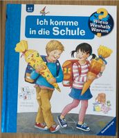 Wieso Weshalb Warum - Ich komme in die Schule (Versende auch) Bayern - Weilheim Vorschau