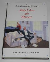 Mein Leben mit Mozart; Eric-Emmanuel Schmitt; Neu; Rheinland-Pfalz - Neustadt an der Weinstraße Vorschau