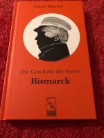 Ulrich Küntzel, Die Geschäfte des Herrn Bismarck Berlin - Mitte Vorschau