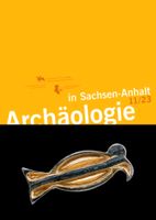 ASA Band 11/2023 Archäologie in Sachsen-Anhalt Neu Sachsen-Anhalt - Calbe (Saale) Vorschau