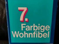 Farbige Wohn-Fibel 7 Hessen - Kassel Vorschau