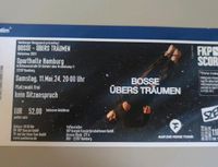 11.05.2024 Ticket Bosse Konzert Sporthalle Hamburg . Eimsbüttel - Hamburg Eimsbüttel (Stadtteil) Vorschau