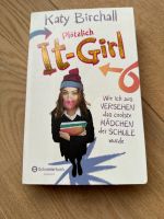 ✨Katy Birchall: Plötzlich It-Girl“ (1) Bremen - Borgfeld Vorschau