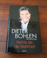 Buch Dieter Bohlen " Nichts als die Wahrheit " Biografie Sachsen-Anhalt - Schönebeck (Elbe) Vorschau
