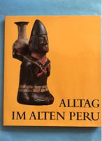 Neuwertiges tolles Buch: Alltag im alten Peru, von HD Disselhoff Hessen - Wiesbaden Vorschau