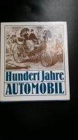 Hundert Jahre Automobil 3te Auflage von 1990 Baden-Württemberg - Heidenheim an der Brenz Vorschau