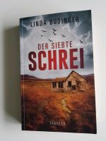 Thriller von Linda Budinger: Der siebte Schrei Nordrhein-Westfalen - Xanten Vorschau