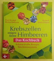 Krebszellen mögen keine Himbeeren - Das Kochbuch Hessen - Rüsselsheim Vorschau