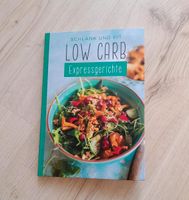 Low Carb Expressgerichte / Low Carb Kochbuch / Schlank und fit Bielefeld - Bielefeld (Innenstadt) Vorschau