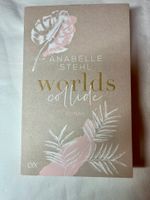 Worlds collide- Annabelle Stehl Kr. Passau - Passau Vorschau