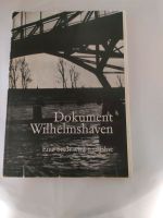 Dokument Wilhelmshaven, eine Stadt wird 100 Jahre Niedersachsen - Wilhelmshaven Vorschau