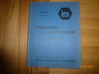 Fachzeichnen in den Metallberufen Kuntzsch Clausen 1950 Nordrhein-Westfalen - Hürth Vorschau