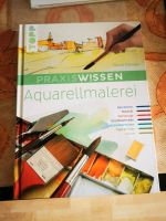 Aquarellmalerei Praxiswissen Buch Bayern - Markt Schwaben Vorschau