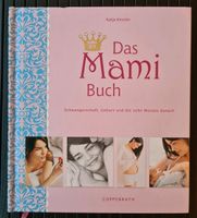 Das Mami Buch von Katja Kessler München - Trudering-Riem Vorschau