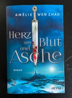 Herz aus Blut und Asche - Amelie Wen Zhao Niedersachsen - Seelze Vorschau