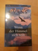 Wenn der Himmel sich teilt - Nicholas Evans Neu Rheinland-Pfalz - Brücken (bei Birkenfeld) Vorschau