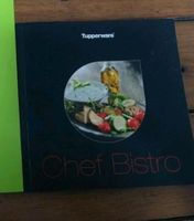 Tupperware Kochbuch, Rezepte Chef Bistro Baden-Württemberg - Malterdingen Vorschau