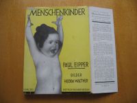 Menschenkinder von Paul Eipper - Buch von 1929 Bayern - Lichtenfels Vorschau