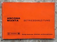 Opel Ascona Manta 1976 Betriebsanleitung Bedienungsanleitung A B Essen - Bredeney Vorschau