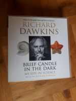 Richard Dawkins. Brief candle in the dark. Hörbuch. Audiobook Hessen - Schwalmstadt Vorschau