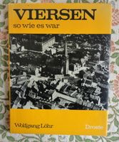 Viersen so wie es war, Wolfgang Löhr, Droste Verlag, 1979 Nordrhein-Westfalen - Viersen Vorschau
