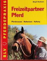 Freizeitpartner Pferd - Birgit Neuhaus - BLV Pferdepraxis Berlin - Spandau Vorschau