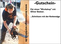 Gutschein, Workshop “schnitzen mit der Elektrokettensäge” Baden-Württemberg - Ettlingen Vorschau