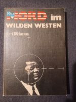 Kurt Rückmann: Mord im wilden Westen, Taschenbuch Niedersachsen - Göttingen Vorschau