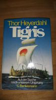 Buch: "Tigris" Thor Heyerdahl Niedersachsen - Bleckede Vorschau