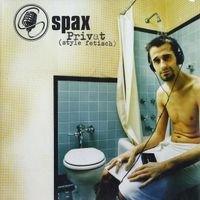 Spax – Privat / 2 x Vinyl, LP, Album Friedrichshain-Kreuzberg - Kreuzberg Vorschau