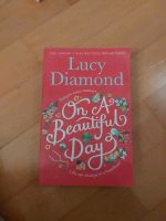 Buch On a Beautiful Day von Lucy Diamond Frankfurt am Main - Sachsenhausen Vorschau