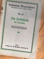 Geschichtliche Wanderfahrten „Die Hoflößnitz“ Heft Nr. 10, 1931 Dresden - Leubnitz-Neuostra Vorschau