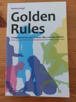 GOLDEN RULES- Erfolgreich lernen und Arbeiten... Martin Krengel Nordwestmecklenburg - Landkreis - Herrnburg Vorschau