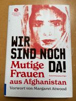 Afghanistan Mutige Frauen Wir sind noch da Frankfurt am Main - Ostend Vorschau