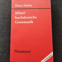 Heinz Mettke Mittelhochdeutsche Grammatik Bayern - Münnerstadt Vorschau