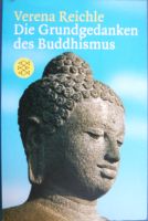 Die Grundgedanken des Buddhismus Verena Reichle Berlin - Steglitz Vorschau