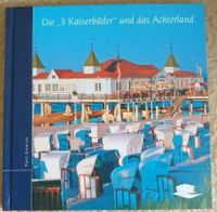 PAUL KOWITZ / DIE 3 KAISERBÄDER UND DAS ACHTERLAND Dresden - Schönfeld-Weißig Vorschau