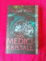 Das Medici-Kristall (Michael White) Mystery thriller, Hardcover Brandenburg - Potsdam Vorschau