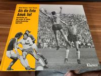 Fußball - Als die Ente Amok lief - Bundesliga 1963 - 1973 Nordrhein-Westfalen - Kalkar Vorschau