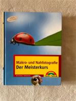 Makro-und Nahfotografie - Der Meisterkurs von Michael Grades Bayern - Bayrischzell Vorschau