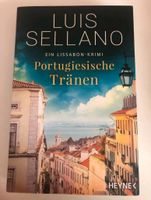 Portugiesische Tränen Band 3 Ein Lissabon Krimi Luis Sellano Buch Bayern - Schondra Vorschau