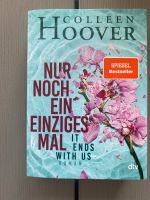 Colleen Hoover - Nur noch ein einziges Mal / Spiegel Bestseller Düsseldorf - Heerdt Vorschau