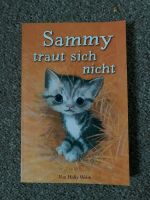 Sammy traut sich nicht- eine Kätzchengeschichte, 7-8 Jahre Rheinland-Pfalz - Rülzheim Vorschau