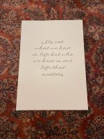 Bild mit Rahmen / Spruchbild / Bild mit Spruch  50x70cm Frankfurt am Main - Westend Vorschau