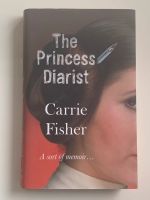 Buch „The Princess Diarist“ von Carrie Fisher, Hardcover Baden-Württemberg - Aichtal Vorschau