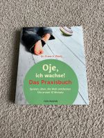 Bücher Ohje ich wachse!Praxisbuch/PEKiP/Baby Betriebsanleitung Rheinland-Pfalz - Hachenburg Vorschau