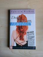 Drehn Sie sich um, Frau Lot. Ephraim Kishon Baden-Württemberg - Bruchsal Vorschau