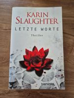 Karin Slaughter "Letzte Worte" Thriller Dortmund - Eving Vorschau
